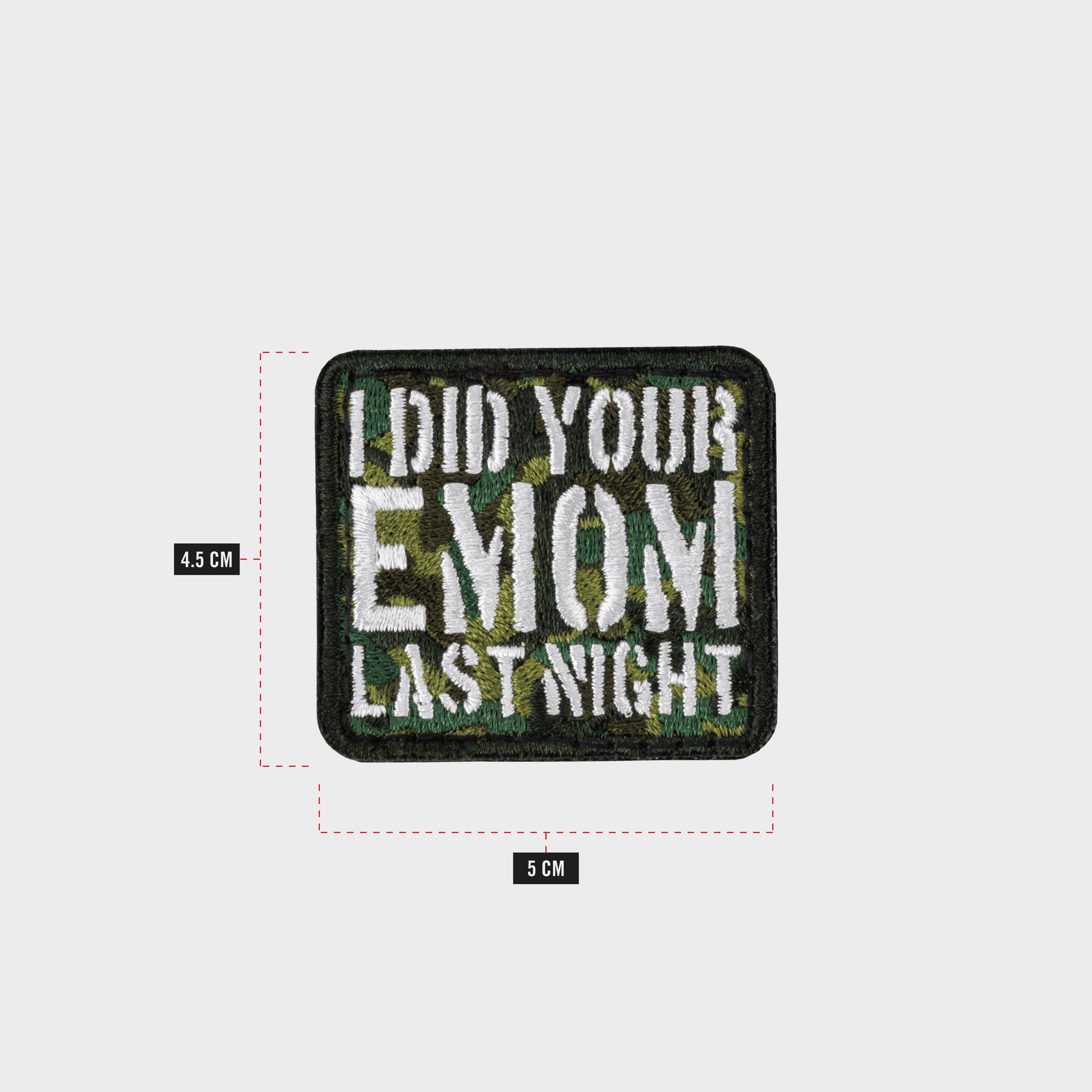 ZEUZ Ich habe deine EMOM letzte Nacht Patch